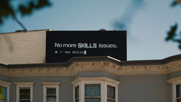Billboard reads "no more skills issues."